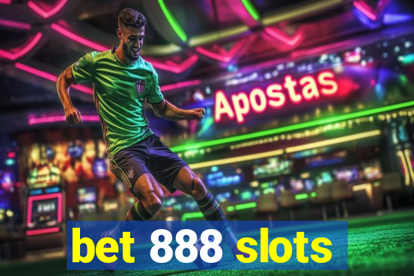 bet 888 slots